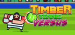 Timber Tennis: Versus banner image