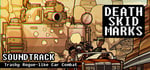 Death Skid Marks Soundtrack banner image