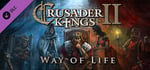 Expansion - Crusader Kings II: Way of Life banner image