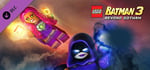 LEGO Batman 3: Beyond Gotham DLC: Heroines and Villainesses Character Pack banner image