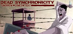 Dead Synchronicity: Tomorrow Comes Today banner image