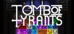 Tomb of Tyrants steam charts