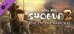 Total War: SHOGUN 2 - Rise of the Samurai Campaign banner image