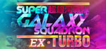 Super Galaxy Squadron EX Turbo steam charts
