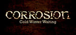 Corrosion: Cold Winter Waiting [Enhanced Edition] steam charts