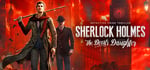 Sherlock Holmes: The Devil's Daughter banner image