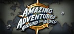 Amazing Adventures Around the World banner image
