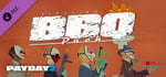 PAYDAY 2: The Butcher's BBQ Pack banner image