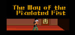The Way of the Pixelated Fist banner image