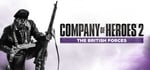 Company of Heroes 2 - The British Forces banner image