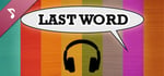Last Word - OST banner image