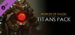 Worlds of Magic - Titans Pack DLC banner image