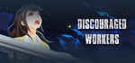 Discouraged Workers banner image
