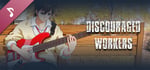Discouraged Workers - Original Sound Track banner image