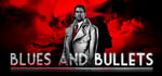 Blues and Bullets banner image