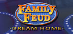 Family Feud III: Dream Home steam charts