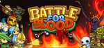 Battle for Blood - Epic battles within 30 seconds! steam charts