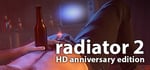 Radiator 2: Anniversary Edition steam charts