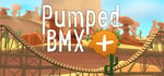 Pumped BMX + banner image