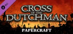 Cross of the Dutchman - Papercraft banner image