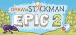 Draw a Stickman: EPIC 2 steam charts