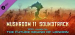 Mushroom 11 Soundtrack - The Future Sound of London banner image
