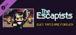 The Escapists - Duct Tapes are Forever banner image