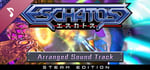 ESCHATOS - Arranged Soundtrack banner image