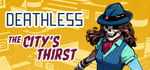Deathless: The City's Thirst banner image