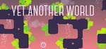 Yet Another World banner image