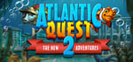 Atlantic Quest 2 - New Adventure - banner image