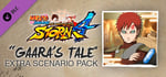 NARUTO SHIPPUDEN: Ultimate Ninja STORM 4 - Gaara's Tale Extra Scenario Pack banner image