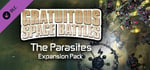 Gratuitous Space Battles: The Parasites banner image