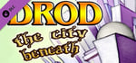 DROD: The City Beneath banner image