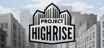 Project Highrise banner image