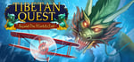 Tibetan Quest: Beyond the World's End banner image