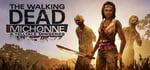 The Walking Dead: Michonne - A Telltale Miniseries banner image
