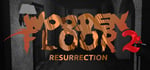 Wooden Floor 2 - Resurrection banner image