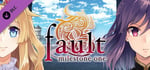 fault milestone one - THE ART OF fault milestone one banner image