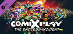 ComixPlay #1: The Endless Incident Bonus Content banner image
