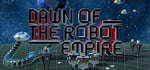 Dawn of the Robot Empire steam charts