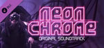 Neon Chrome Original Soundtrack banner image