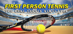 First Person Tennis - The Real Tennis Simulator steam charts