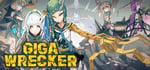 GIGA WRECKER banner image