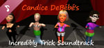 Candice DeBébé's Incredibly Trick Soundtrack banner image
