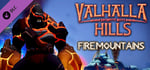 Valhalla Hills: Fire Mountains DLC banner image