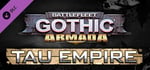 Battlefleet Gothic: Armada - Tau Empire banner image