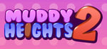Muddy Heights® 2 steam charts