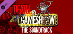 Death by Game Show - The Soundtrack banner image