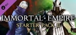 Immortal Empire - Starter Pack 2 banner image